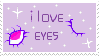 stamp: purple background with pink eyes. Text that says 'I love eyes'